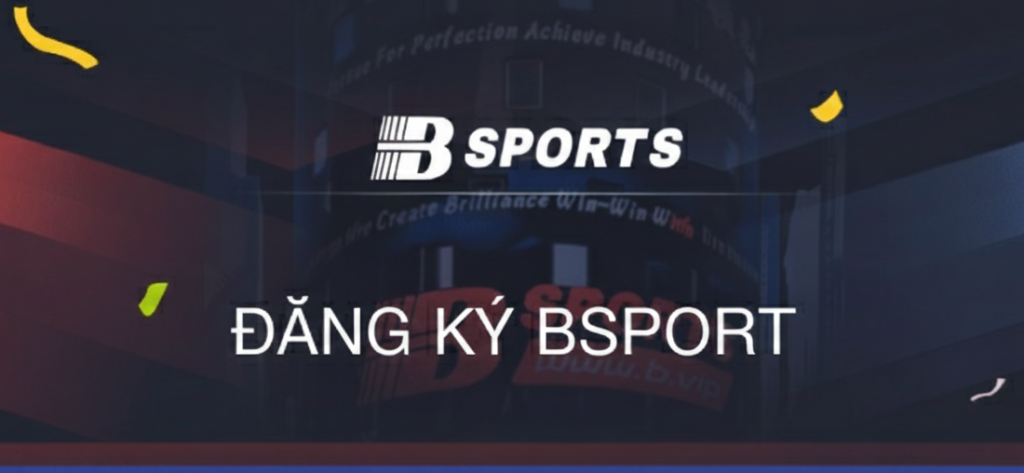Đăng ký Bsport